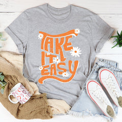 "Take It Easy" Graphic T-Shirt – Casual Unisex Tee for Everyday Wear